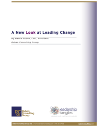 A New Look at Leading Change 
